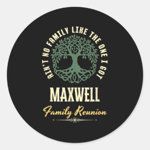 Family Reunion 2025 Matching Design - Maxwell Classic Round Sticker