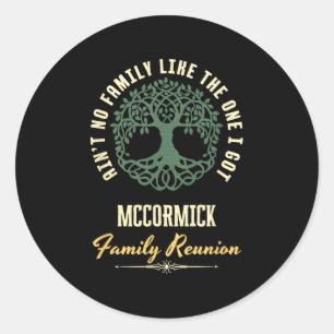 Family Reunion 2025 Matching Design - Mccormick  Classic Round Sticker