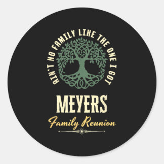 Family Reunion 2025 Matching Design - Meyers  Classic Round Sticker