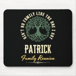 Family Reunion 2025 Matching Design - Patrick Mouse Pad
