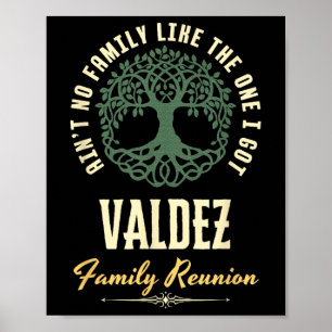 Family Reunion 2025 Matching Design - Valdez  Poster