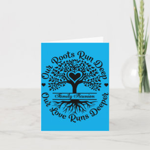 Family Reunion 2026 Roots Run Deep Love Runs Card