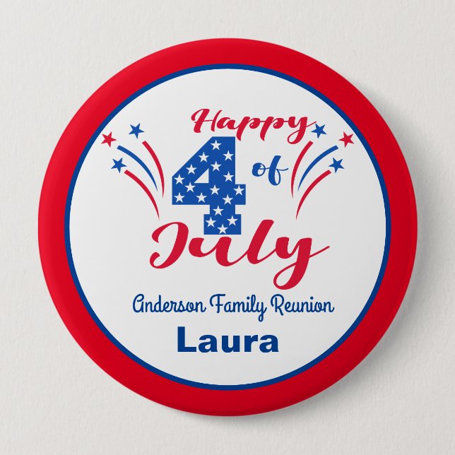 Family Reunion 4th of July Celebration 10 Cm Round Badge (Front)
