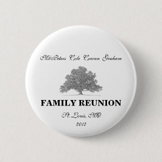FAMILY REUNION 6 CM ROUND BADGE