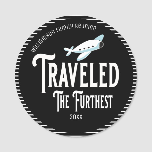 Family Reunion Award Plane Travelled The Furthest Name Tag (Front)