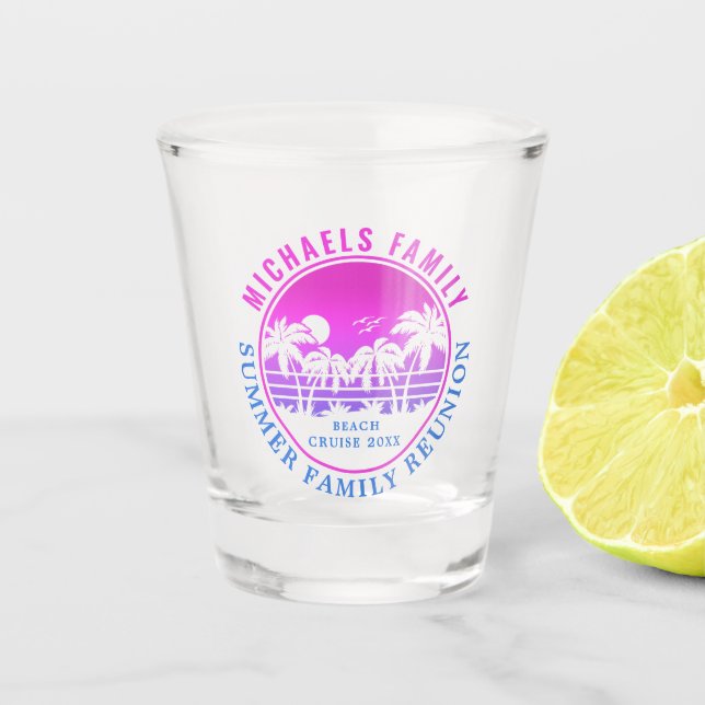Family Reunion Beach Cruise Sunset Vacation Shot Glass (Front)