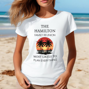 Family Reunion Beach Shirt