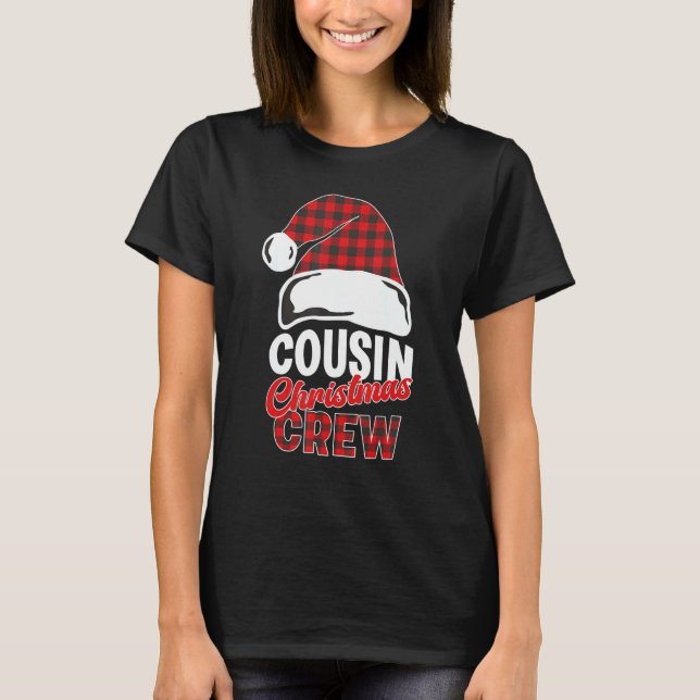 Family Reunion Cousins Kids Adults Christmas Cousi T-Shirt (Front)