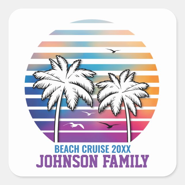 Family Reunion Custom Cruise Vacation Square Sticker (Front)