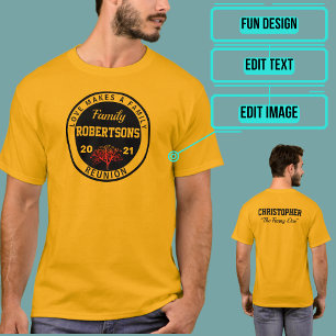 Family Reunion Customisable T-Shirt