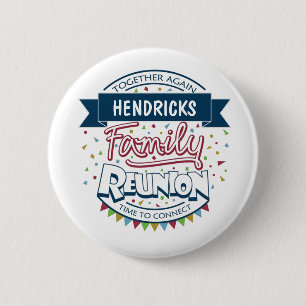 Family Reunion Design Button