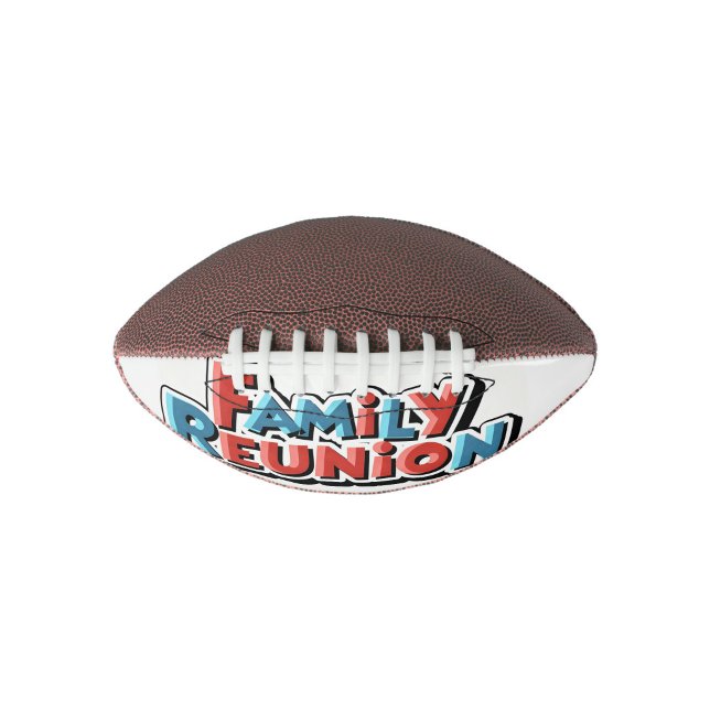 Family Reunion Football  ("Family Reunion Football")