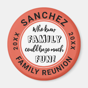 Family Reunion Fun Orange Pic Colour Circle Magnet