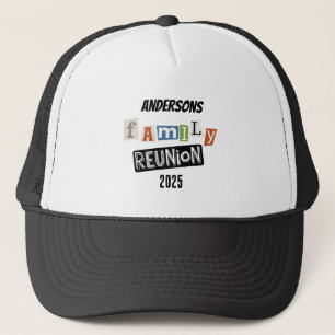  Family Reunion Fun Playful Text Trucker Hat