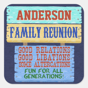 Family Reunion Funny Wooden Sign   Custom Name Square Sticker