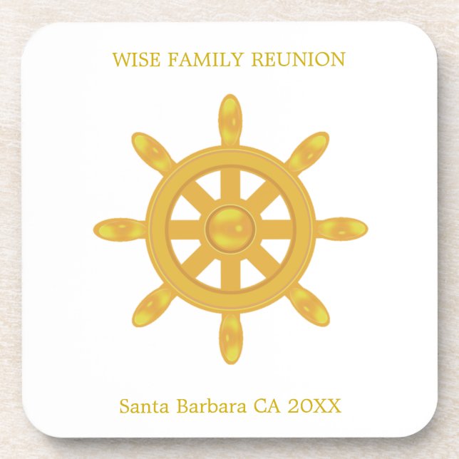Family Reunion & Golden Ship Wheel on White Coaster (Front)