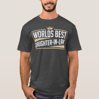 Family Reunion Humourous Family DaughterInLaw (2) T-Shirt