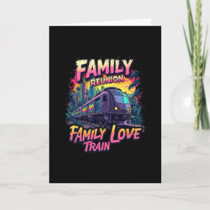 Family Reunion Love Train Team Gathering Trip  Card