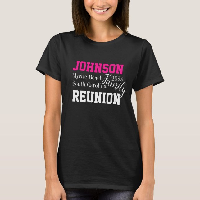 Family Reunion Modern Typography Matching T-Shirt (Front)