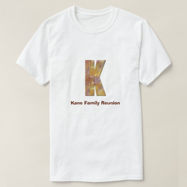 Family Reunion Patchwork Country Letter K Monogram T-Shirt (Design Front)