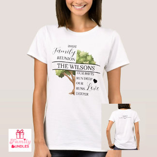 Family Reunion Root and Love Deep Women T-Shirt