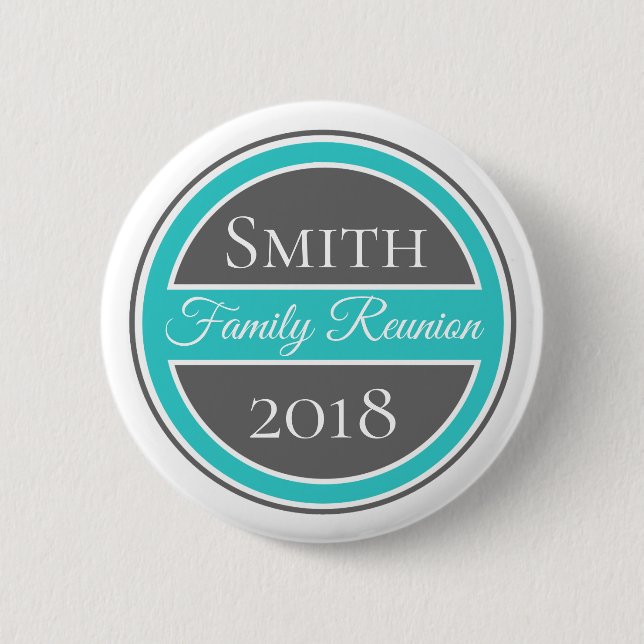 Family Reunion Teal and Grey 6 Cm Round Badge (Front)