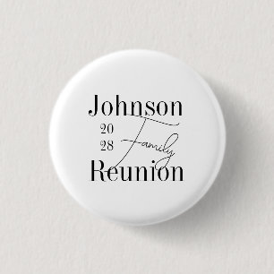 Family Reunion Typography Black White Keepsake 3 Cm Round Badge