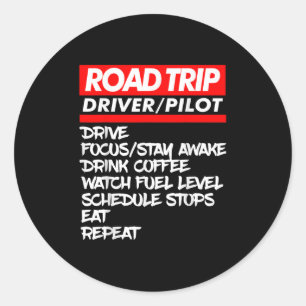 Family Road Trip Shirts Funny _ Vacation _ Summer Classic Round Sticker