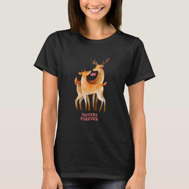 Family Siblings Sister Forever Deer Heart Love Luv T-Shirt (Front)