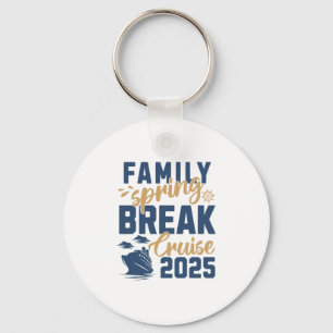Family Spring Break Cruise 2025 Family Vacation Ma Key Ring