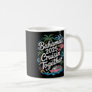 Family Summer Bahamas Cruising Together 2025 Match Coffee Mug