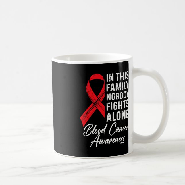 Family Support Blood Cancer Awareness Cancer Aware Coffee Mug (Right)