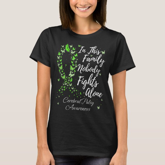 Family Support Cerebral Palsy CP Awareness T-Shirt (Front)