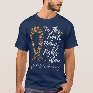 Family Support Warrior ADHD Awareness T-Shirt