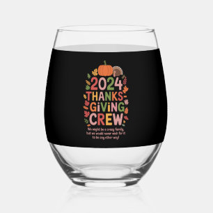 Family Thanksgiving 2024 Crew Turkey Matching Stemless Wine Glass