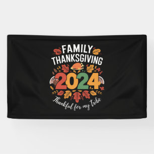 Family Thanksgiving 2024 Thankful For My Tribe  Banner