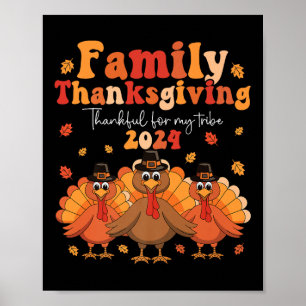Family Thanksgiving 2024 Thankful For My Tribe Fal Poster