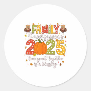Family Thanksgiving 2025 Thanksgiving Crew Turkey Classic Round Sticker