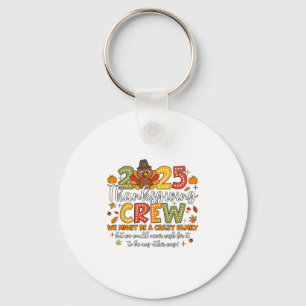 Family Thanksgiving 2025 Thanksgiving Crew Turkey Key Ring