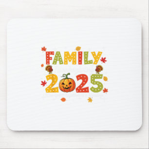 Family Thanksgiving 2025 Turkey Pumpkin Autumn Fal Mouse Pad