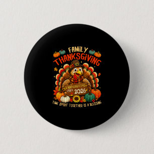 Family thanksgiving 2026 shirts turkey crew 6 cm round badge