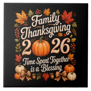 Family Thanksgiving 2026 Thanksgiving Crew Ceramic Tile