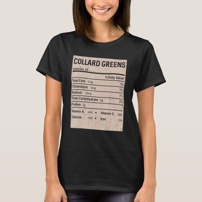 Family Thanksgiving  Collard greens Nutrition Fact T-Shirt (Front)