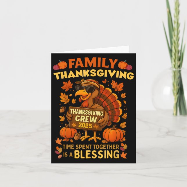 Family Thanksgiving Crew 2025 Funny Turkey Matchin Card (Front)