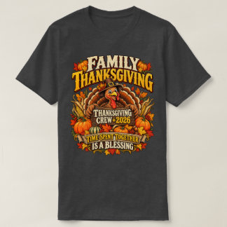 Family Thanksgiving Crew 26 Funny Turkey Matching T-Shirt