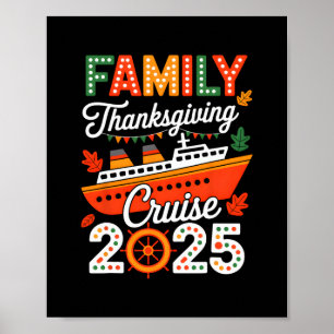 Family Thanksgiving Cruise 2025 Vacation Trip Ship Poster