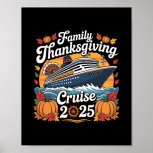 Family Thanksgiving Cruise 2025 Vacation Trip Ship Poster