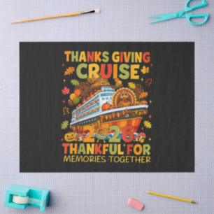 Family Thanksgiving Cruise 2026 Vacation Trip Tissue Paper