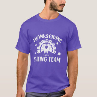 Family Thanksgiving Eating Funny Happy Thanksgivin T-Shirt