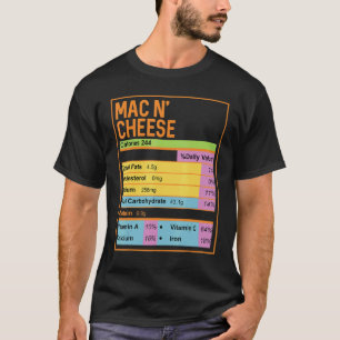 Family Thanksgiving Funny Mac N' Cheese Nutrition T-Shirt